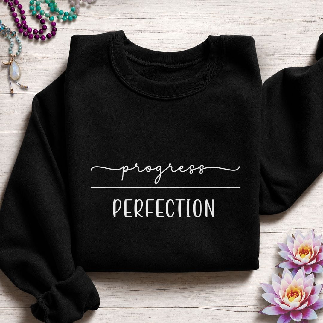 Progress Over Perfection Sweatshirt Black
