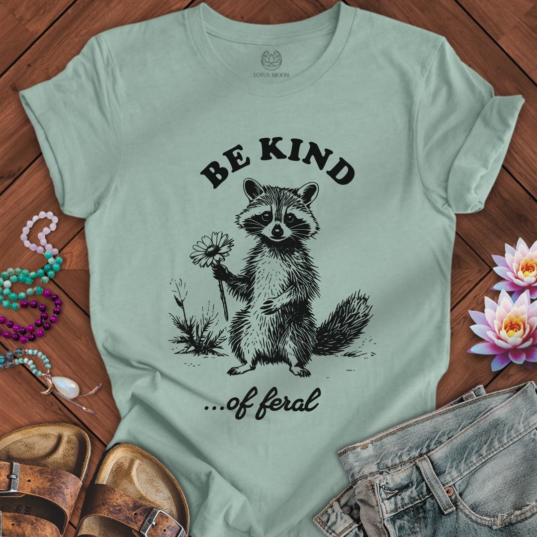 Be Kind Of Feral Tee Dusty Blue