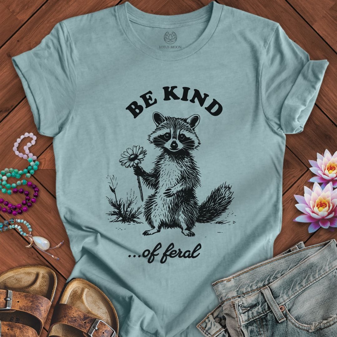 Be Kind Of Feral Tee Heather Blue Lagoon