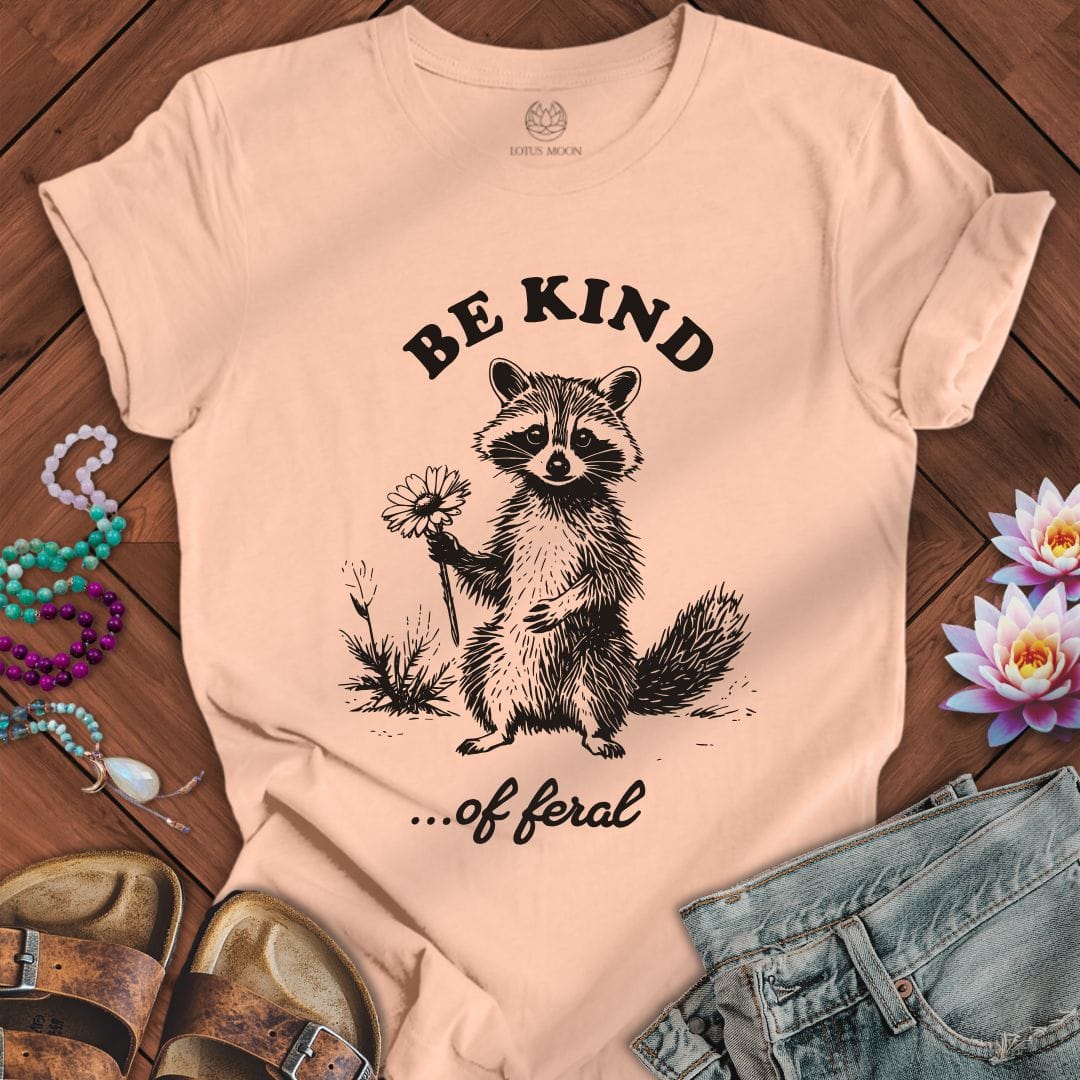 Be Kind Of Feral Tee Peach