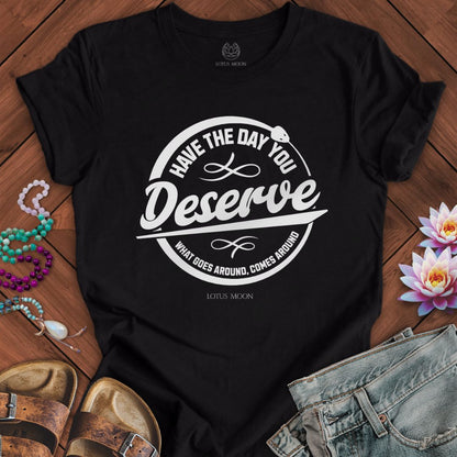 Day You Deserve Tee Black Heather