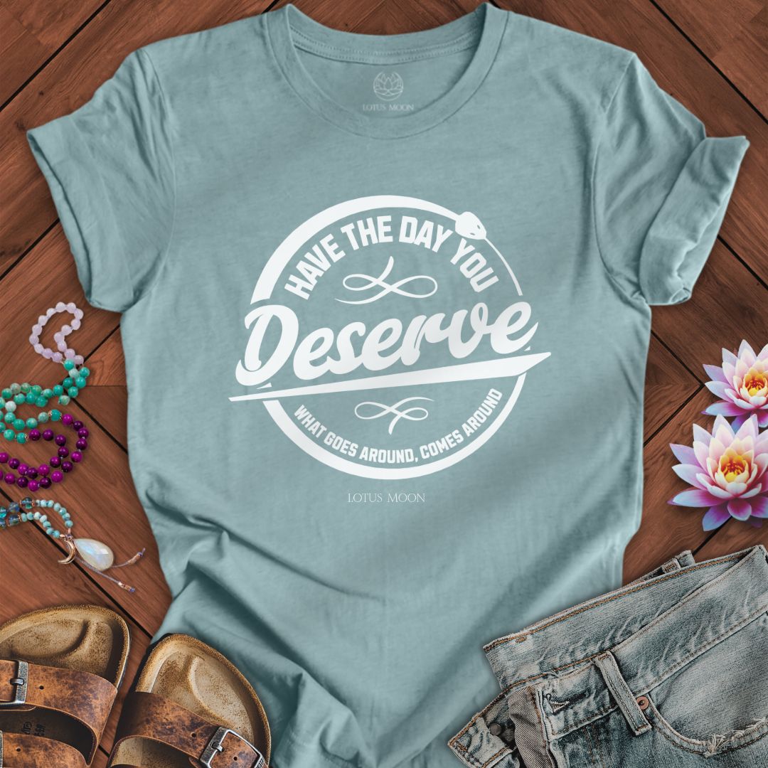 Day You Deserve Tee Heather Blue Lagoon