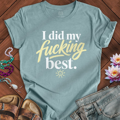 Printify T-Shirt Did My Best Tee Heather Blue Lagoon / S