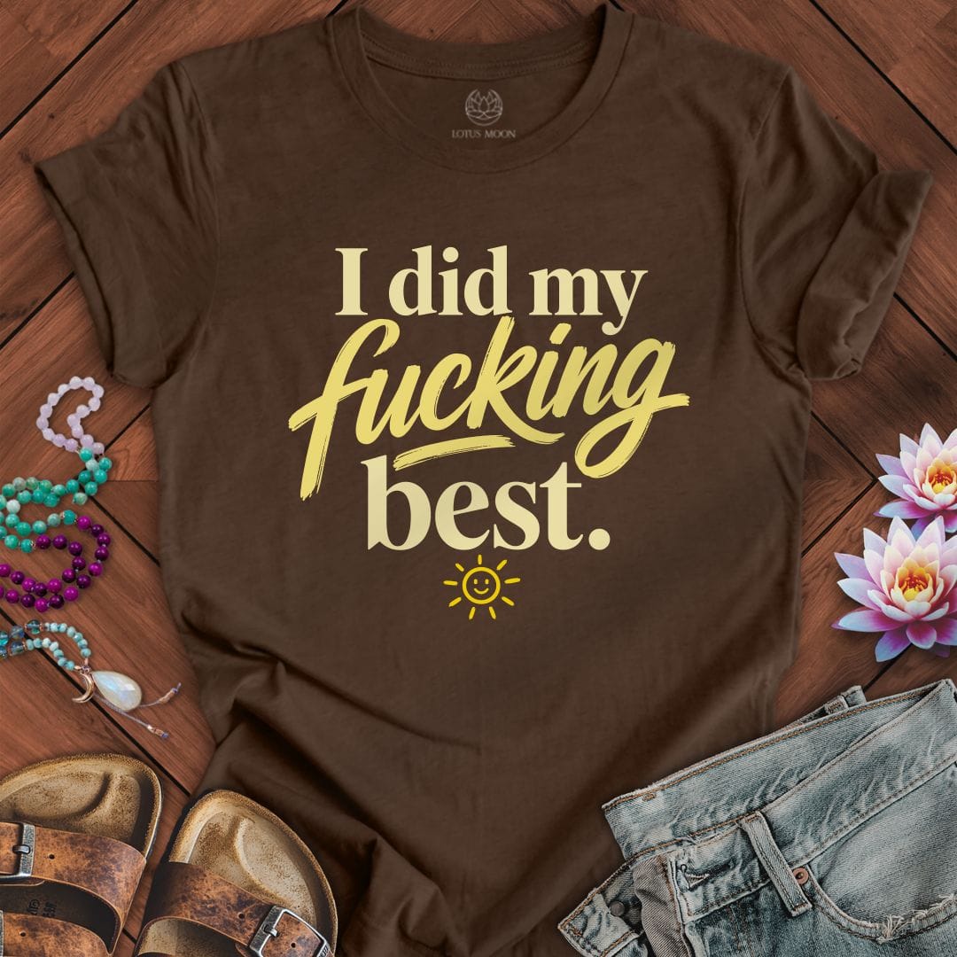 Printify T-Shirt Did My Best Tee Heather Brown / S