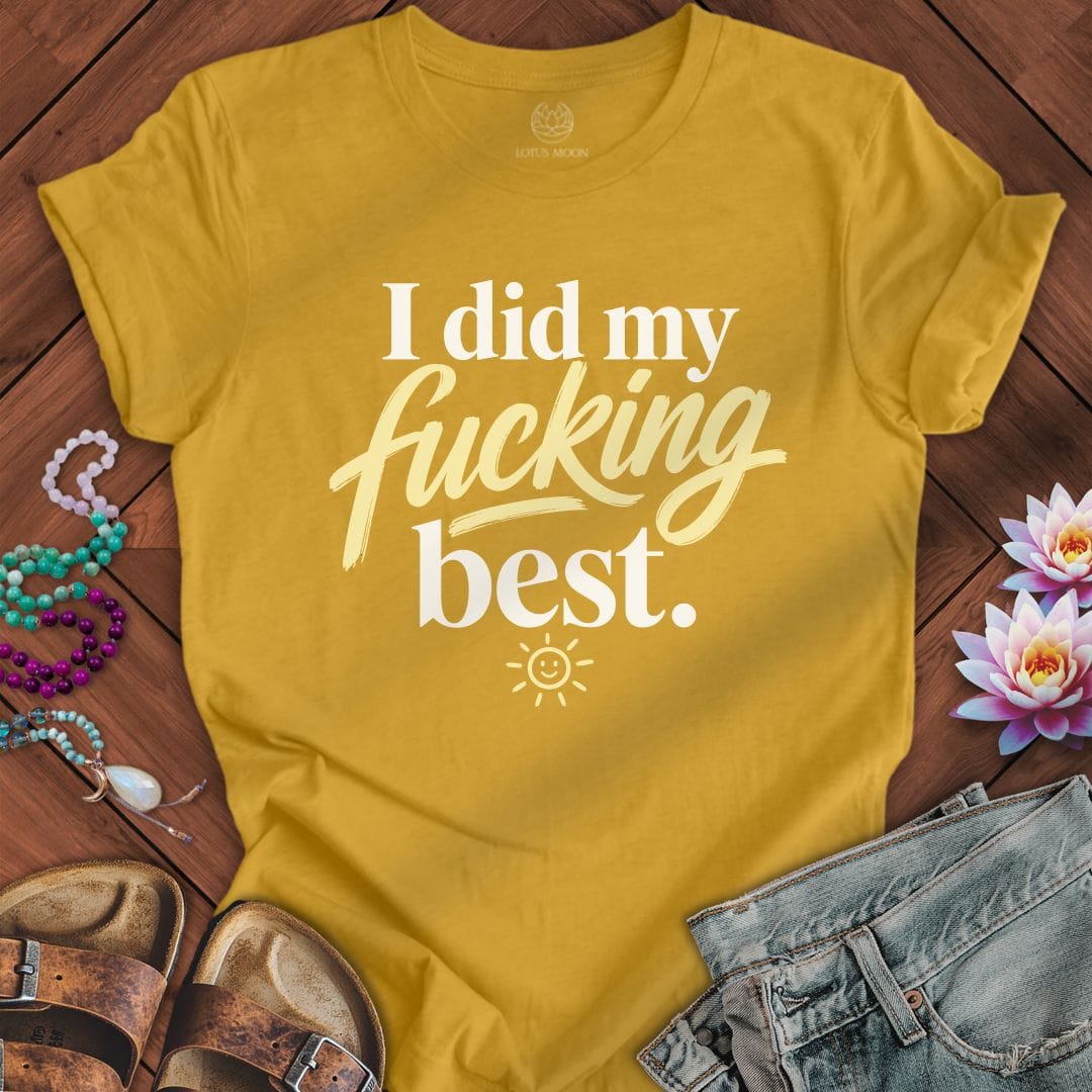 Printify T-Shirt Did My Best Tee Heather Mustard / S