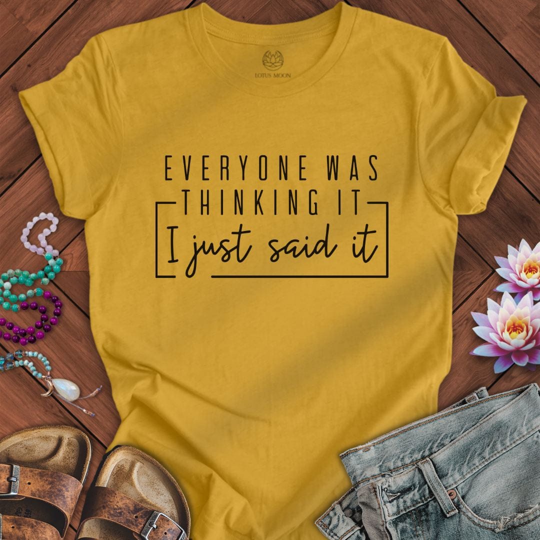 Everyone Was Thinking It Tee Heather Mustard