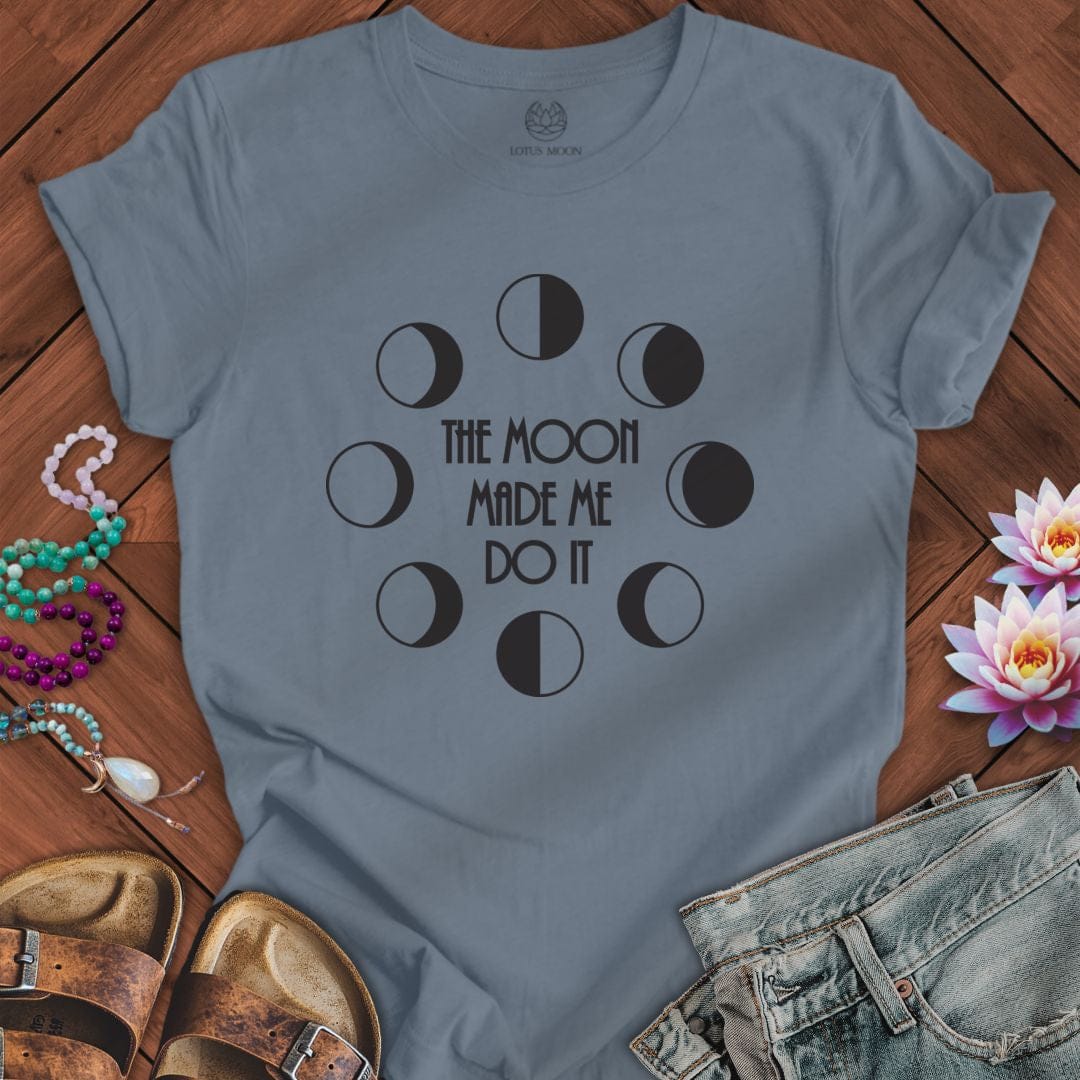 Made Me Do It Tee Steel Blue