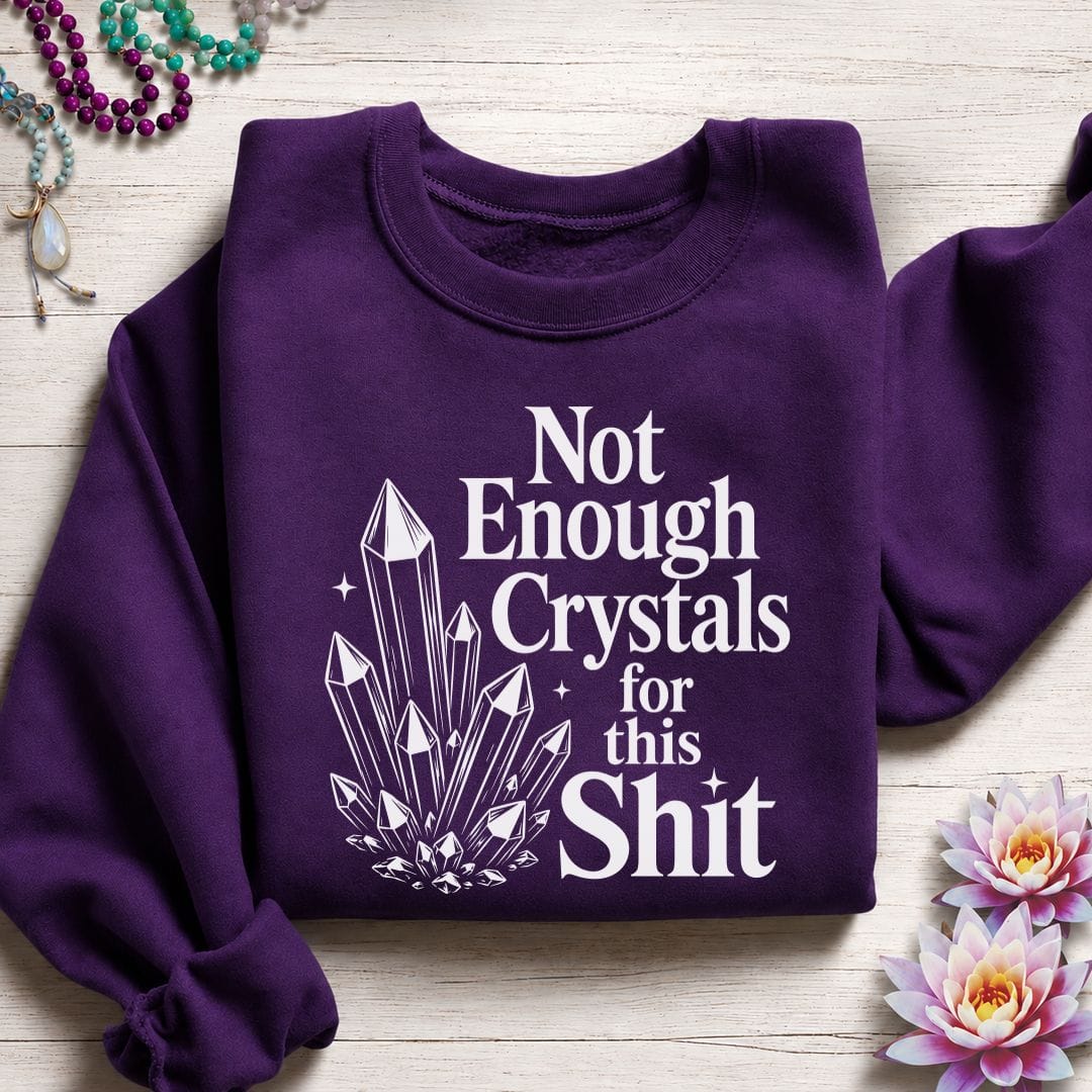 Printify Sweatshirt Not Enough Crystals Sweatshirt Purple / S