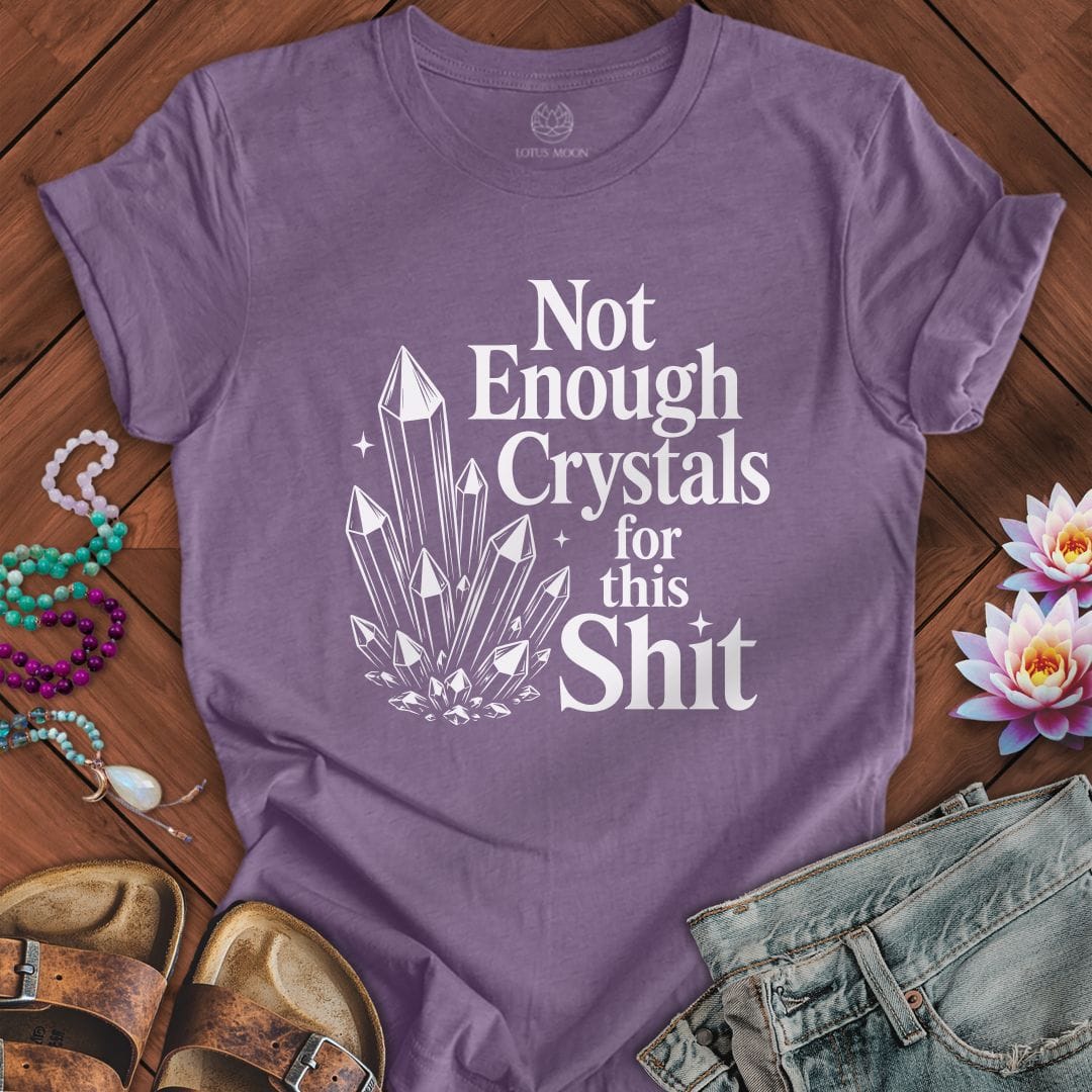 Printify T-Shirt Not Enough Crystals Tee Heather Purple / S