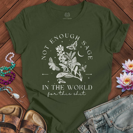 Not Enough Sage Tee Military Green