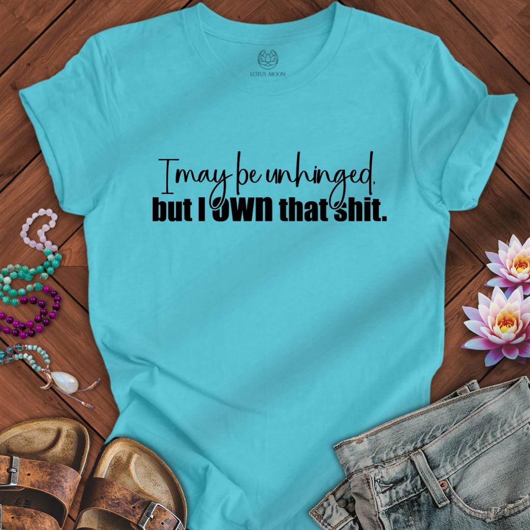 Printify T-Shirt Own That Shit Tee Turquoise / S