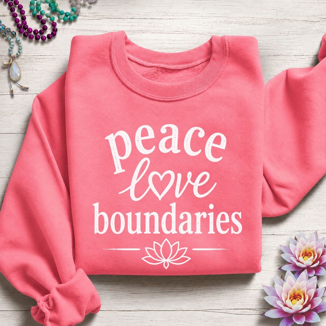 Peace and Boundaries Sweatshirt Safety Pink