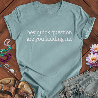 Quick Question Tee Heather Blue Lagoon