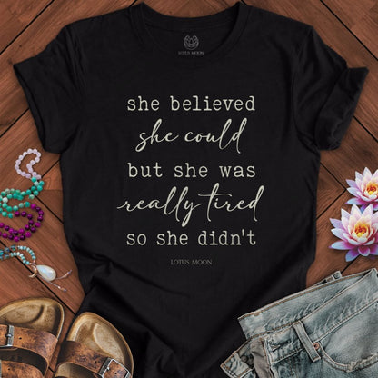 She Believed She Could Tee Black Heather