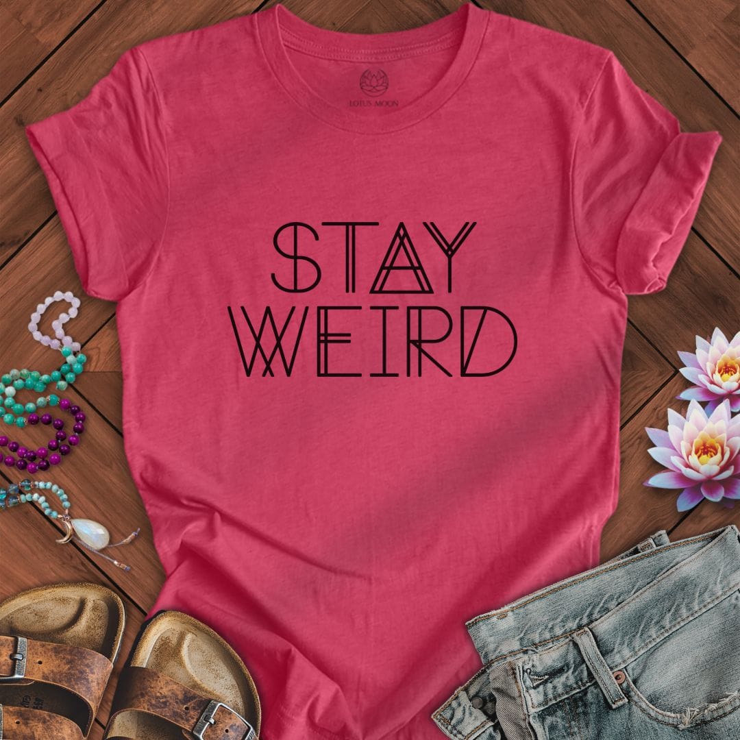 Stay Weird Text Tee Heather Raspberry