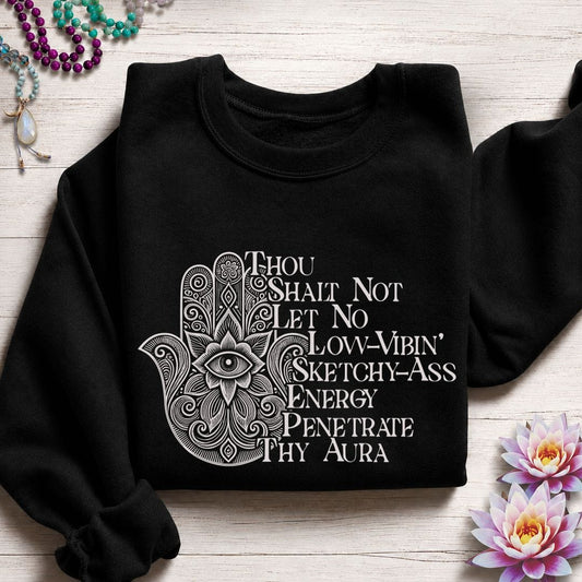 Thou Shalt Not Sweatshirt Black