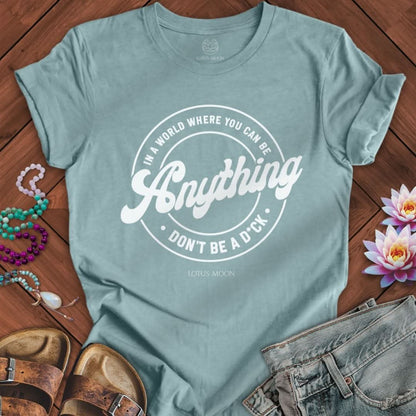 You Can Be Anything Tee Heather Blue Lagoon